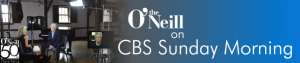 The O'neil CBS Sunday Banner